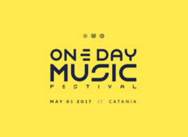 ONE DAY MUSIC FESTIVAL – 1 Maggio CATANIA – attese più di 20mila persone da tutta Italia – il programma dei due palchi principali