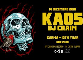 Kaos One e Dj Craim all’Officina degli Esordi di Bari, venerdì 14 dicembre per il decennale di Karma