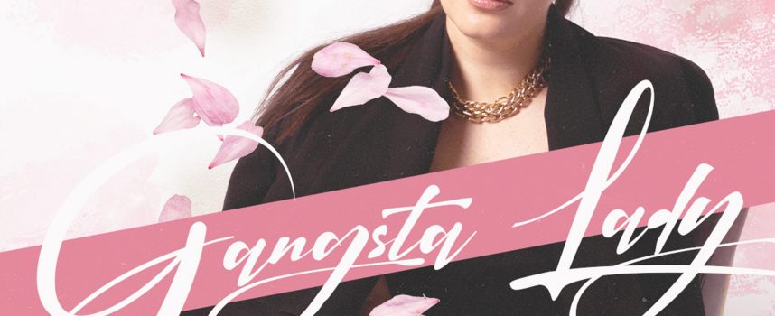 Miss Fritty ha pubblicato il suo nuovo album “Gangsta Lady” prodotto da St. Luca Spenish