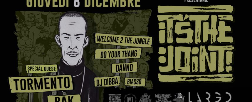 It’s The Joint!, Tormento inaugura la nuova stagione delle serate Hip-Hop della Capitale